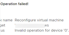 Invalid operation for device '0' при изменении настроек ВМ VMware