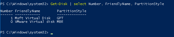 Get-Disk | select Number, FriendlyName, PartitionStyle